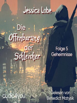 cover image of Die Offenbarung der Schleicher--Folge 5